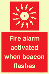 Fire alarm activated when beacon flashes